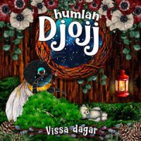 Vissa dagar_Humlan Djojj,Josefine Götestam