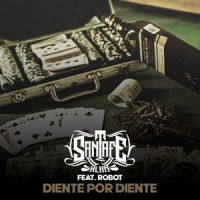 Diente por Diente(feat. Robot)_Santa Fe Klan,Robot
