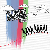 Kawan_Plague Of Happiness