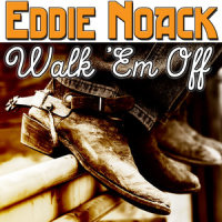 Too Hot to Handle_Eddie Noack,The Trail Buddies