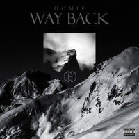 Way Back_Homie