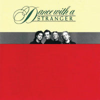 Dance With A Stranger_Dance With A Stranger