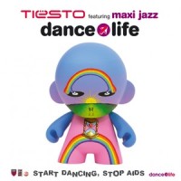 Dance4life_Tiësto,Maxi Jazz