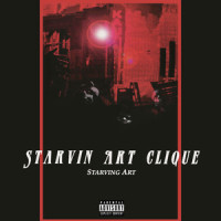 Keep Pushin On_Starvin Art Clique,JAIE