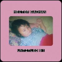 Untitled '91_Hector Gachan