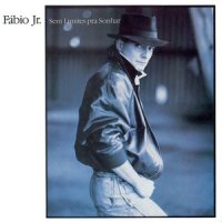 Sem Limites Pra Sonhar (Reaching For The Infinite Heart)_Fábio Jr.,Bonnie Tyler