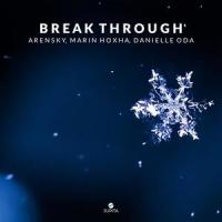 Break Through_Arensky,Marin Hoxha,Danielle Oda,Jacky Desage,Kyle James Mouser