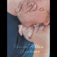 I Do_David Allen Buckner