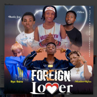 Foreign Lover_Ice Splinter,Allen King,9yz 9aro,Banky Joe,Shadow Kriss,Lynx