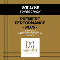 We Live_Superchick