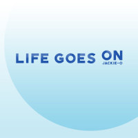Life Goes On_Jackie-O