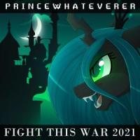 Fight This War 2021(feat. DivinumX)_PrinceWhateverer,DivinumX