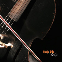 Hora in B Minor_Gadjo Dilo
