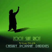 Cherry Poppin' Daddy Strut_Cherry Poppin' Daddies