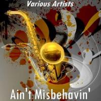 Ain ’T Misbehavin’_Harry James