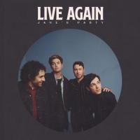 Live Again_Jane's Party