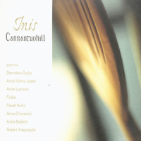 Modlitwa o milosc(feat. Anita Lipnicka)_Anita Lipnicka,Carrantuohill Celtic Music Group
