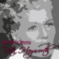 Long Ago & Far Away_Rita Hayworth
