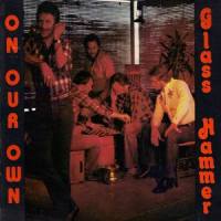I Don't Want to Make You Love Me_Glass Hammer