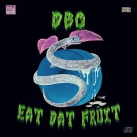 Eat Dat Fruit_Dbo