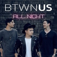 All Night_Btwn Us