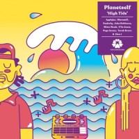 High Tide_Planetself,Yarah Bravo,John Robinson,Zion I