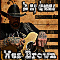 In My Dreams_Wes Brown