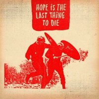 Hope Is The Last Thing To Die_David Holmes,Raven Violet,Laura Lippie