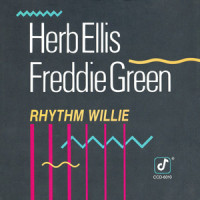 Rhythm Willie_Herb Ellis,Freddie Green