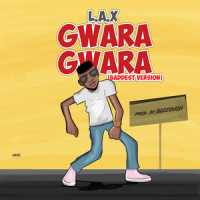 Gwara Gwara_L.A.X
