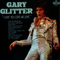 To Know You Is To Love You_Gary Glitter