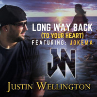 Long Way Back (To Your Heart)_Justin Wellington,Jokema