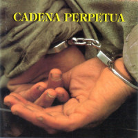 Te Volveremos a Ver_Cadena Perpetua