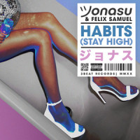 Habits(Stay High)_Jonasu,Felix Samuel