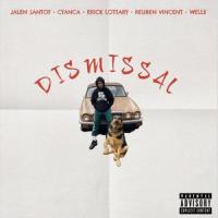 Dismissal_Jalen Santoy,Cyanca,Erick Lottary,Reuben Vincent,Well$,Sheldon Gathers