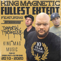 Fullest Extent_King Magnetic,Termanology,Immortal Technique