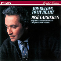 Lara: You Belong To My Heart (ユービロングトゥマイハート|ユー・ビロング・トゥ・マイ・ハート)_José Carreras,English Chamber Orchestra,Enrique García Asensio