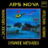 Kadzidlanskim boru_Apolonia Nowak,Ars Nova