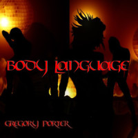 Body Language_Gregory Porter
