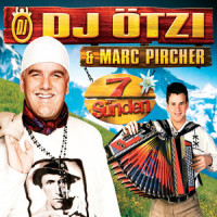 7 Sünden_DJ Otzi,Marc Pircher