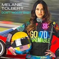 Don't Worry Baby_Melanie Tolbert