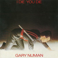 I Die: You Die_Gary Numan
