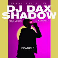Sparkle_DJ DAXSHADOW,Afro Viccini,Afrodisiaco
