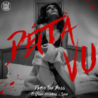 Deja Vu(feat. Juan Alcaraz & Sane)_Dario The Boss,Juan Alcaraz,Sane