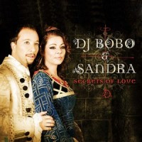 Secrets of Love_DJ Bobo,Sandra