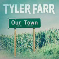 Our Town_Tyler Farr