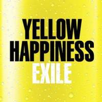 YELLOW HAPPINESS_EXILE