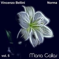 Bellini: Norma: Sinfonia(Orchestra)_Maria Callas,Tullio Serafin