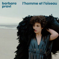 l'homme et l'oiseau_Barbara Pravi