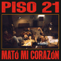 Mató Mi Corazón_Piso 21